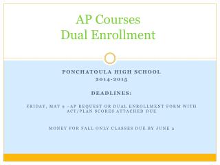 AP Courses Dual Enrollment