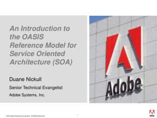 An Introduction to the OASIS Reference Model for Service Oriented Architecture (SOA)