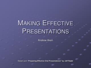 Making Effective Presentations