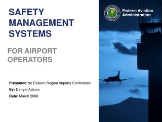 SAFETY MANAGEMENT SYSTEMS