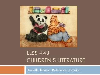 LLSS 443 Children’s Literature