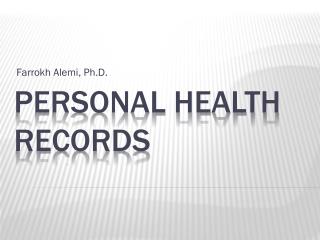 Personal Health Records