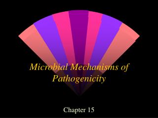 Microbial Mechanisms of Pathogenicity