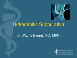 Hidradenitis Suppurativa