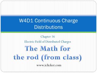 W4D1 Continuous Charge Distributions