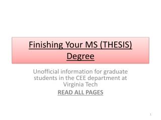 Finishing Your MS (THESIS) Degree