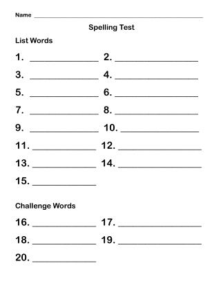 Name ___________________________________________________________ Spelling Test List Words