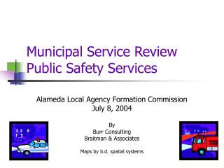 Municipal Service Review Public Safety Services