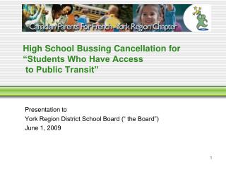 High School Bussing Cancellation for “Students Who Have Access to Public Transit”