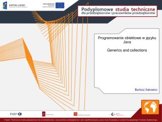 Programowanie obiektowe w języku Java Generics and collections