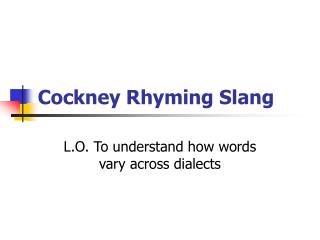 Cockney Rhyming Slang