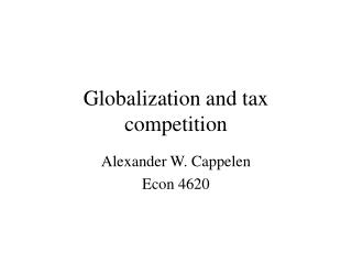 Globalization and tax competition