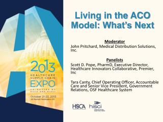 Living in the ACO Model: What’s Next