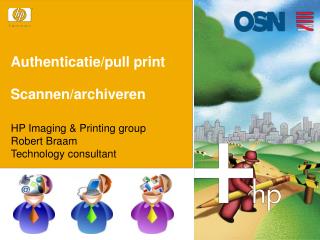 Authenticatie/pull print Scannen/archiveren