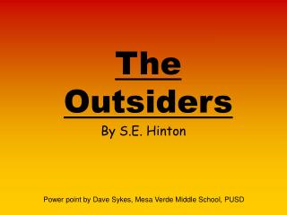 The Outsiders