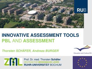 INNOVATIVE ASSESSMENT TOOLS PBL AND ASSESSMENT Thorsten SCHÄFER, Andreas BURGER