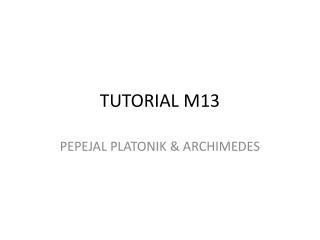 TUTORIAL M13