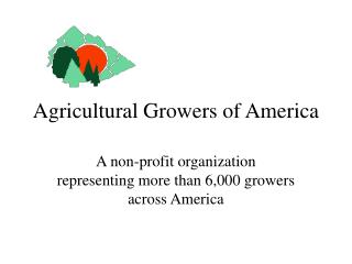 Agricultural Growers of America