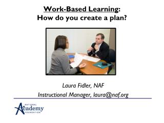 Work-Based Learning : How do you create a plan?