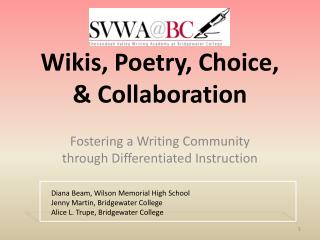 Wikis, Poetry, Choice, &amp; Collaboration