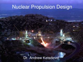 Nuclear Propulsion Design