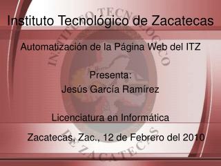 Instituto Tecnológico de Zacatecas