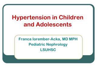 Hypertension in Children and Adolescents