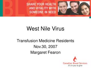 West Nile Virus