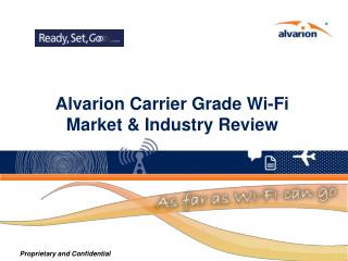 Alvarion Carrier Grade Wi-Fi Market &amp; Industry Review