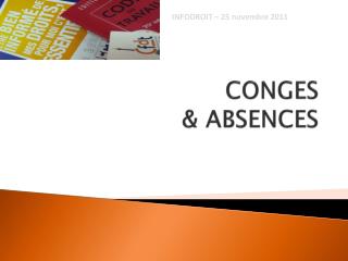 CONGES &amp; ABSENCES