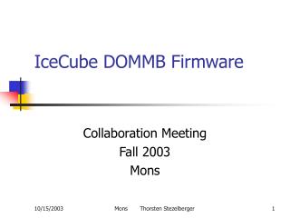 IceCube DOMMB Firmware