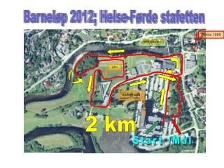 Barneløp 2012; Helse-Førde stafetten