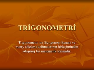 TRİGONOMETRİ