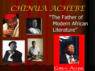 CHINUA ACHEBE