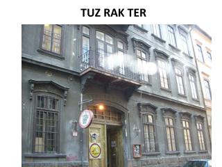 TUZ RAK TER