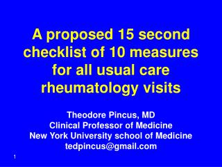 A proposed 15 second checklist of 10 measures for all usual care rheumatology visits