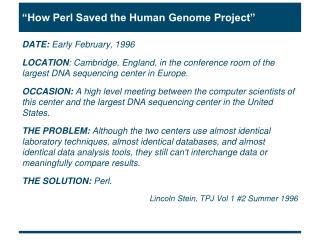 “How Perl Saved the Human Genome Project”