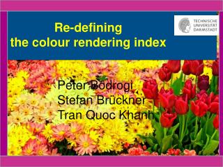 Re-defining the colour rendering index