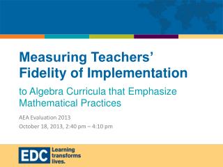 Measuring Teachers’ Fidelity of Implementation