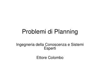 Problemi di Planning