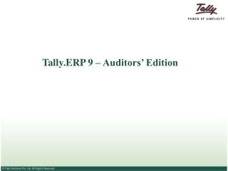 Tally.ERP 9 – Auditors’ Edition