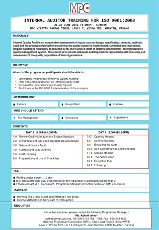INTERNAL AUDITOR TRAINING FOR ISO 9001:2008 		21-22 JUNE 2011 (9.00AM – 5.00PM)