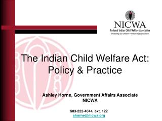 The Indian Child Welfare Act: Policy &amp; Practice