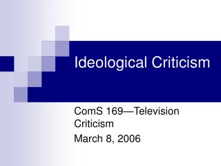 Ideological Criticism