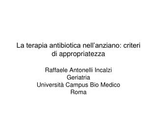 La terapia antibiotica nell’anziano: criteri di appropriatezza