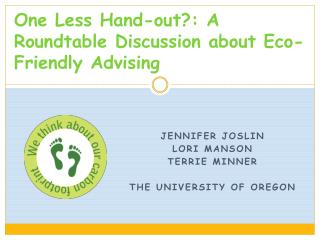 One Less Hand-out?: A Roundtable Discussion about Eco-Friendly Advising