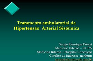 Tratamento ambulatorial da Hipertensão Arterial Sistêmica