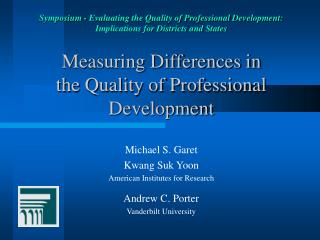 Measuring Differences in the Quality of Professional Development