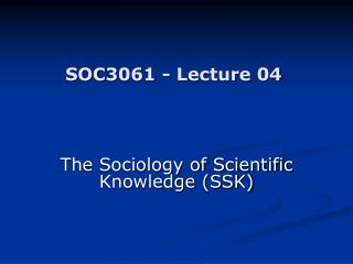 SOC3061 - Lecture 04