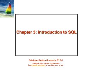 Chapter 3: Introduction to SQL